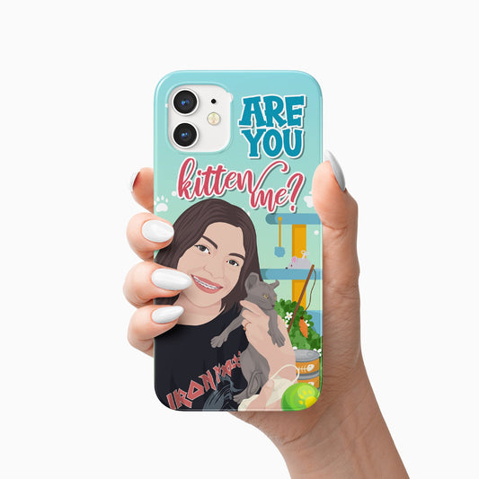 Are You Kitten Me - Personalized Phone Case