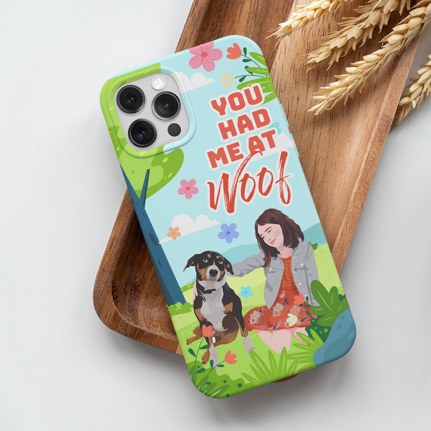 You had Me At Woof Phone Case Personalized