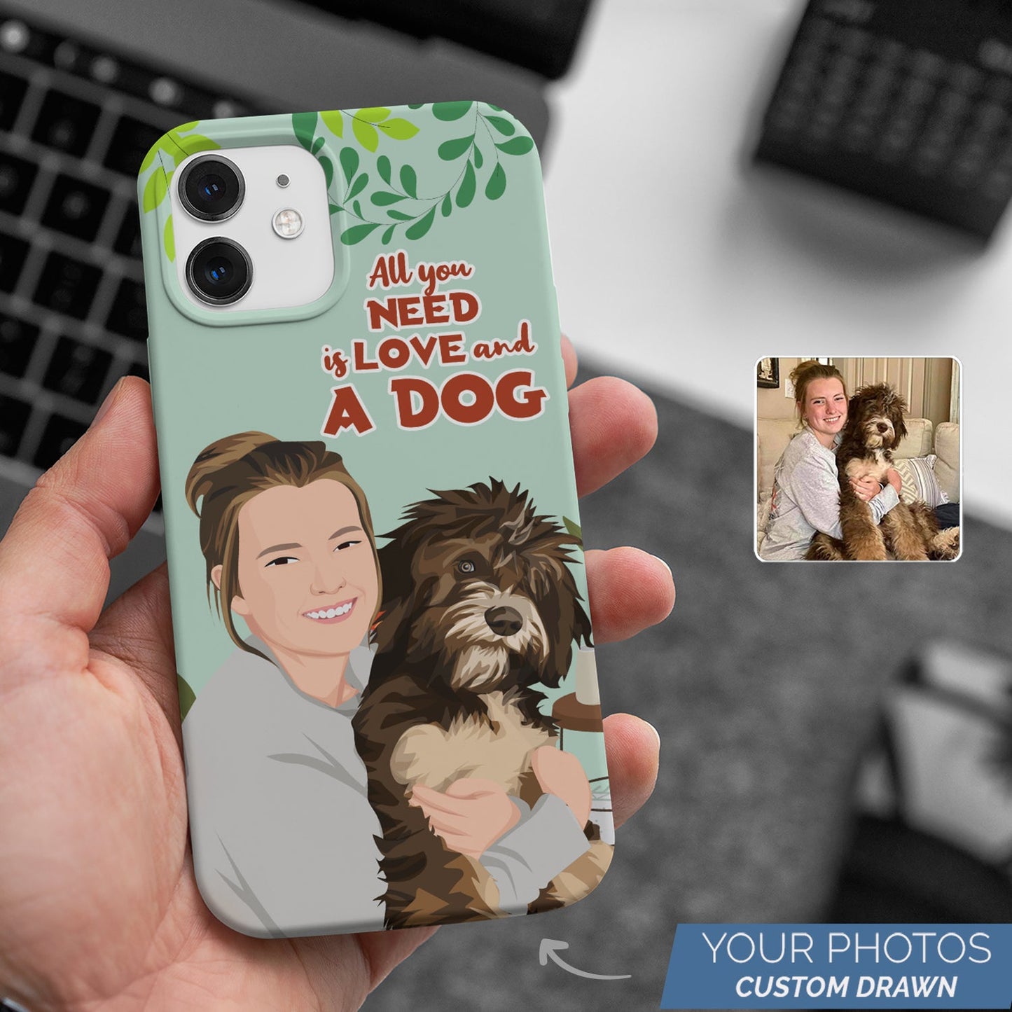 All I Need is Love and a Dog -  Personalized Phone Case